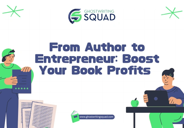 From Author to Entrepreneur Boost Your Book Profits
